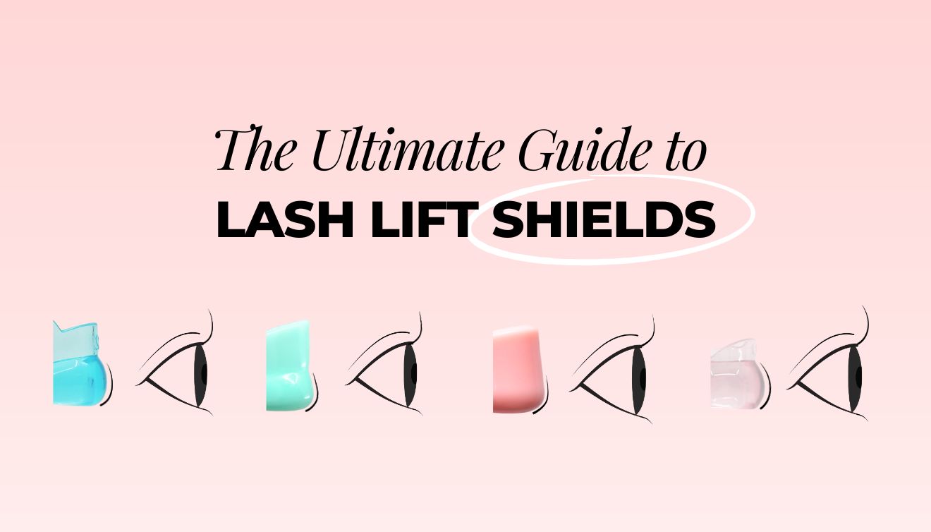 The Ultimate Guide to Lash Lift Shields
