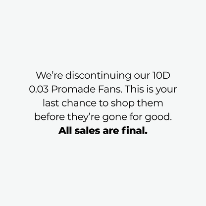10D 0.03 Promade Fans CLEARANCE